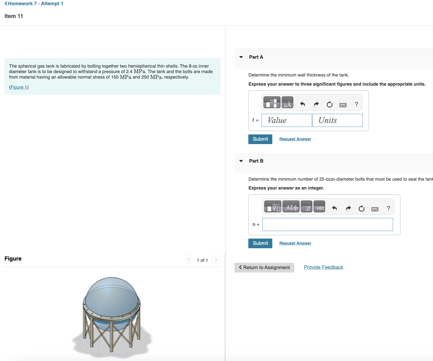 Item 1 1 The spherical gas tank is fabricated by