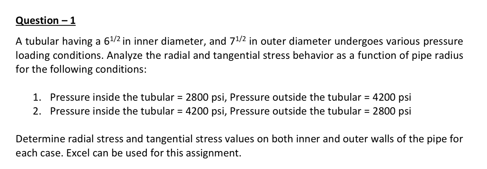 Question - 1 A tubular having a 6 1 2 in inner