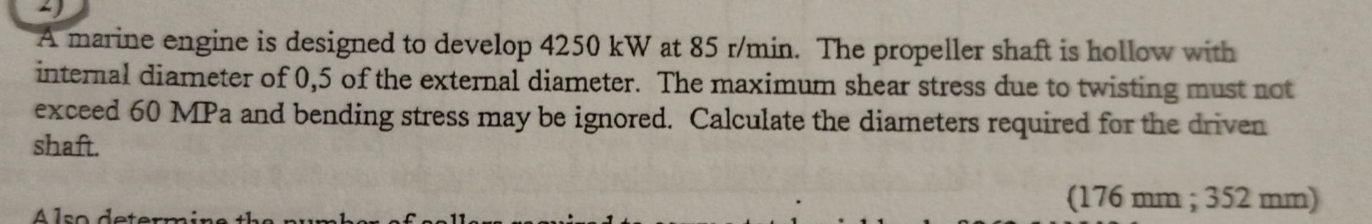 A marine engine is designed to develop 4 2 5 0 kW