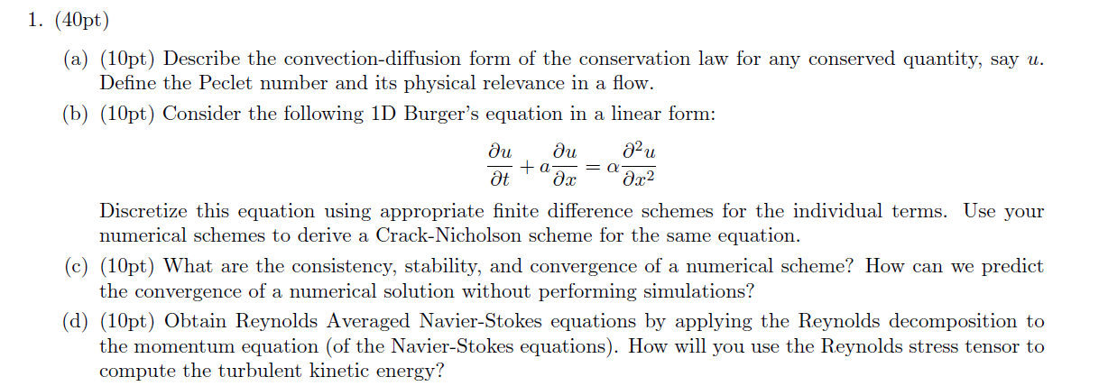 ( 4 0 pt ) ( a ) ( 1 0 pt ) Describe the