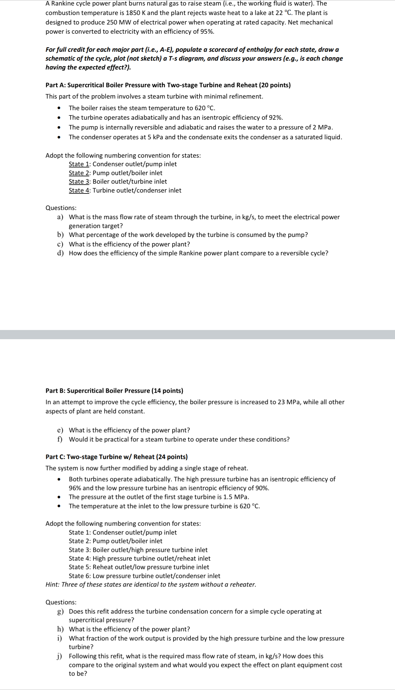 A Rankine cycle power plant burns natural gas to