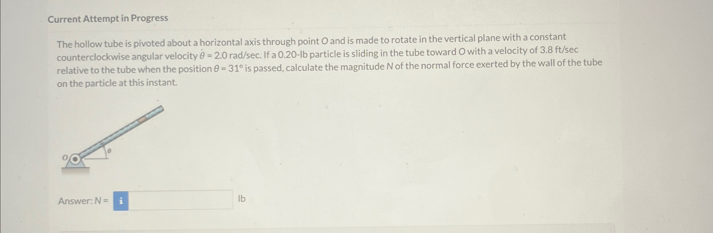 Current Attempt in Progress The hollow tube is