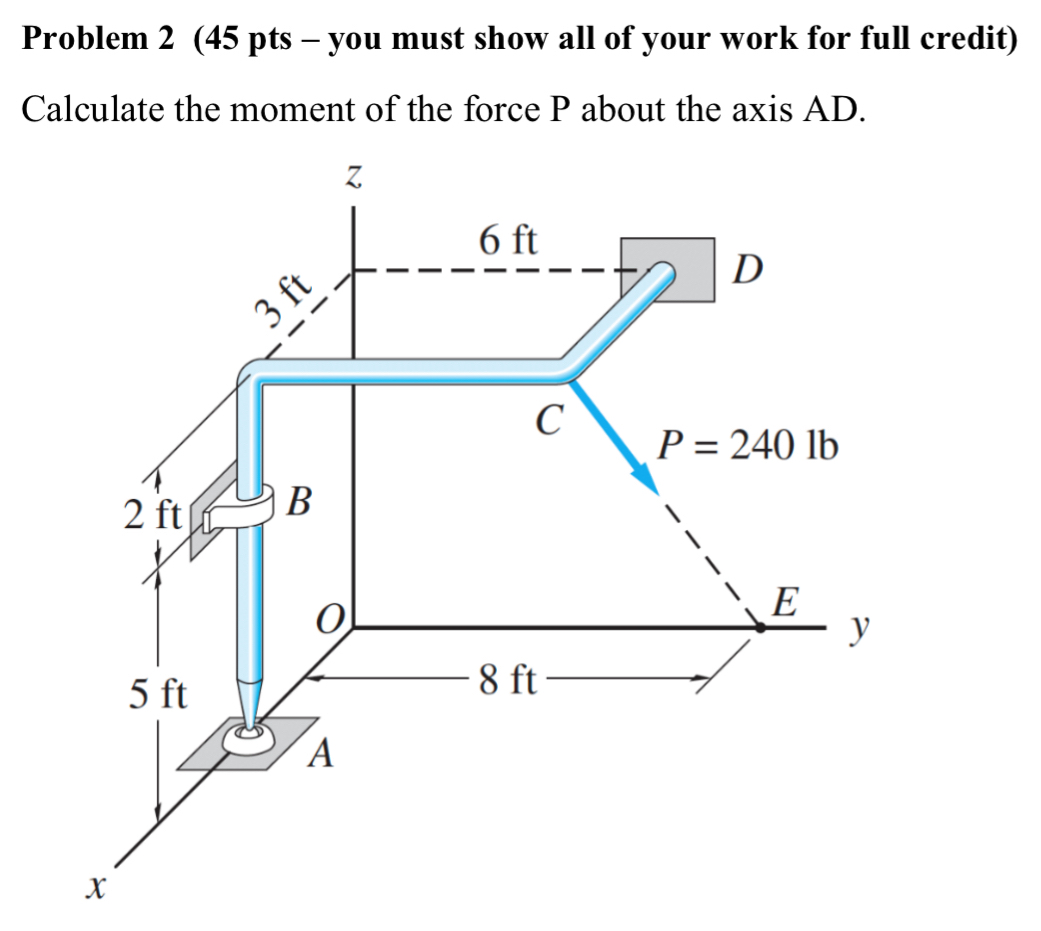 Problem 2 ( 4 5 pts - you must show all of your