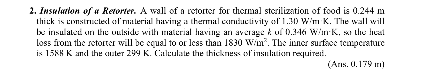 Insulation of a Retorter. A wall of a retorter