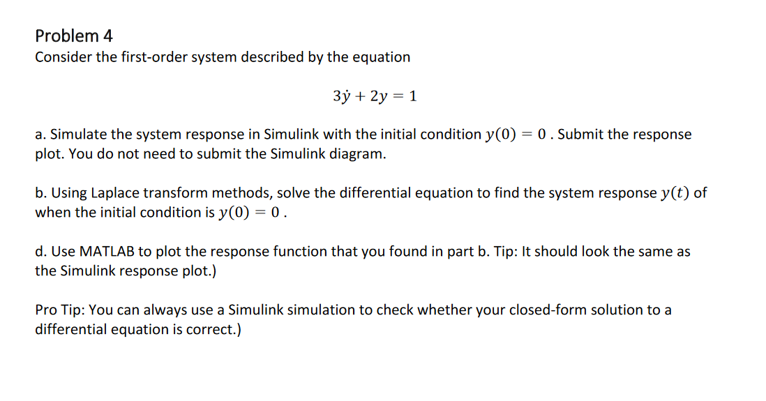 Problem 4 Consider the first - order system