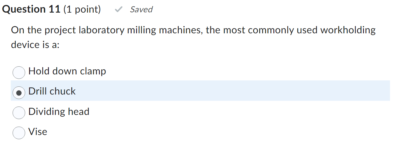 Question 1 1 ( 1 point ) On the project