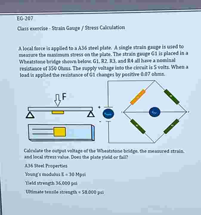 EG - 2 0 7 Class exercise - Strain Gauge / Stress