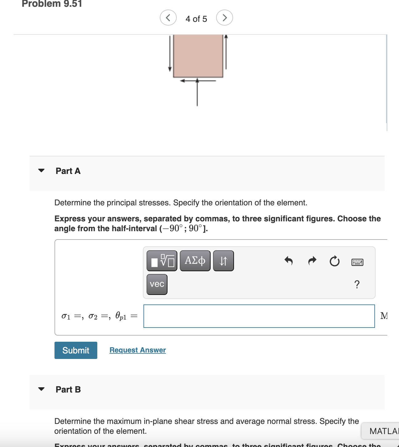 4 of 5 Part A Determine the principal stresses.
