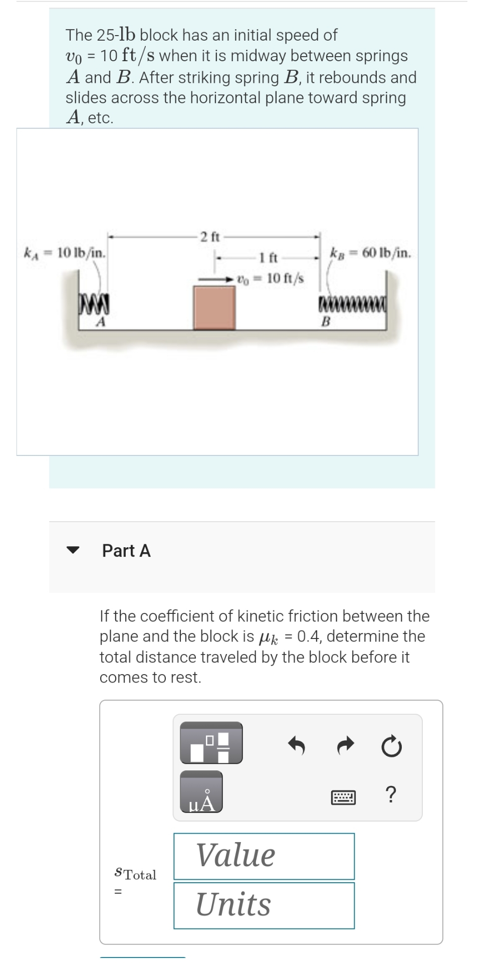 The 2 5 - l b block has an initial speed of v 0 =