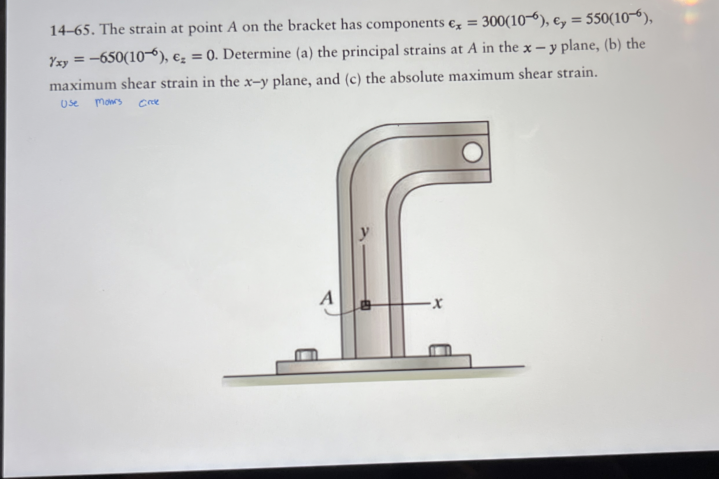 1 4 - 6 5 . The strain at point A on the bracket