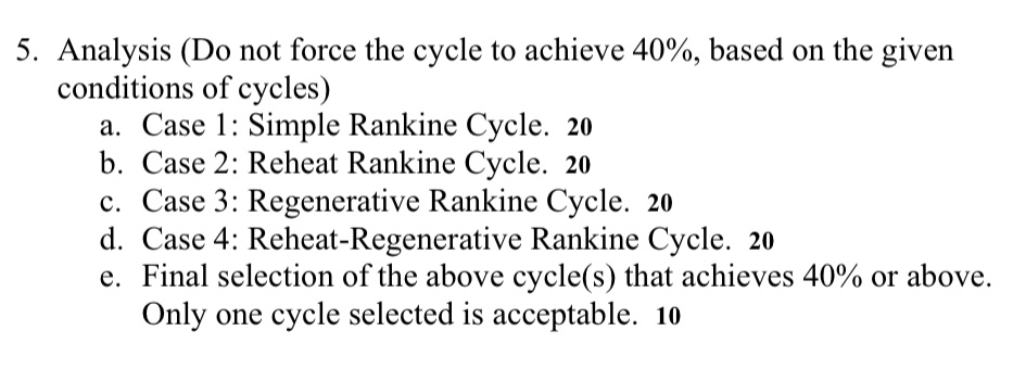 JUST CASE 3 PLEASE. Design a steam power plant