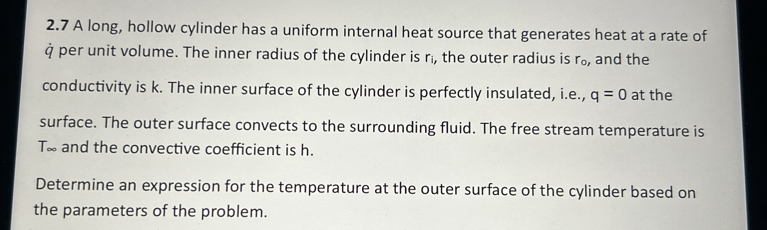 2 . 7 A long, hollow cylinder has a uniform
