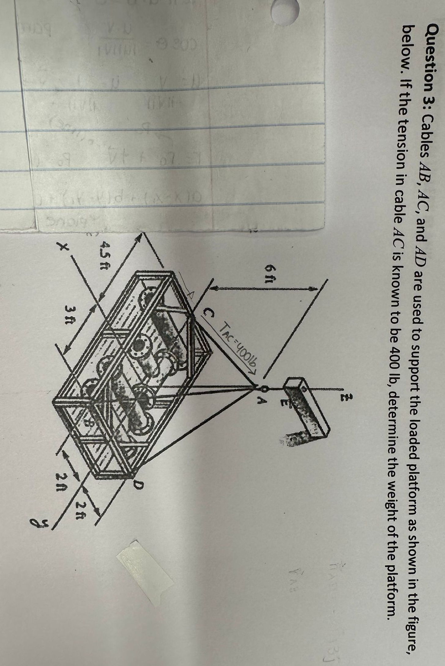 Cables AB , AC , and AD are used to support the