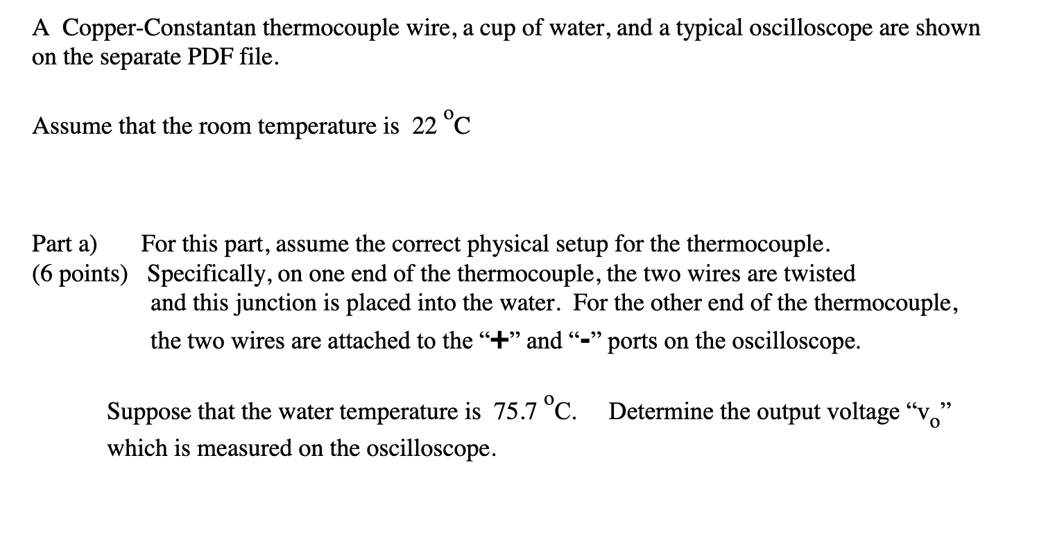 A Copper - Constantan thermocouple wire, a cup of