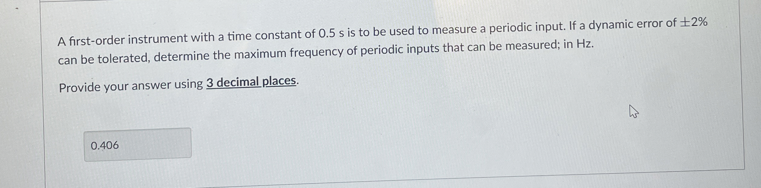 A first - order instrument with a time constant