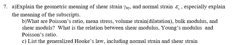 a ) Explain the geometric meaning of shear strain