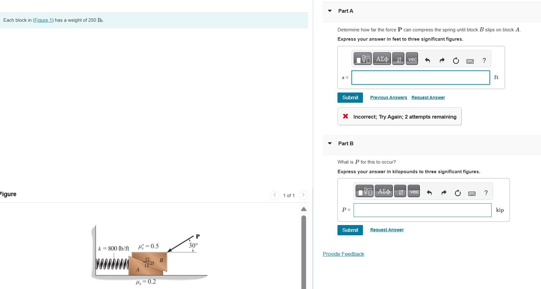 Each block in ( Figure 1 ) has a weight of 2 5 0