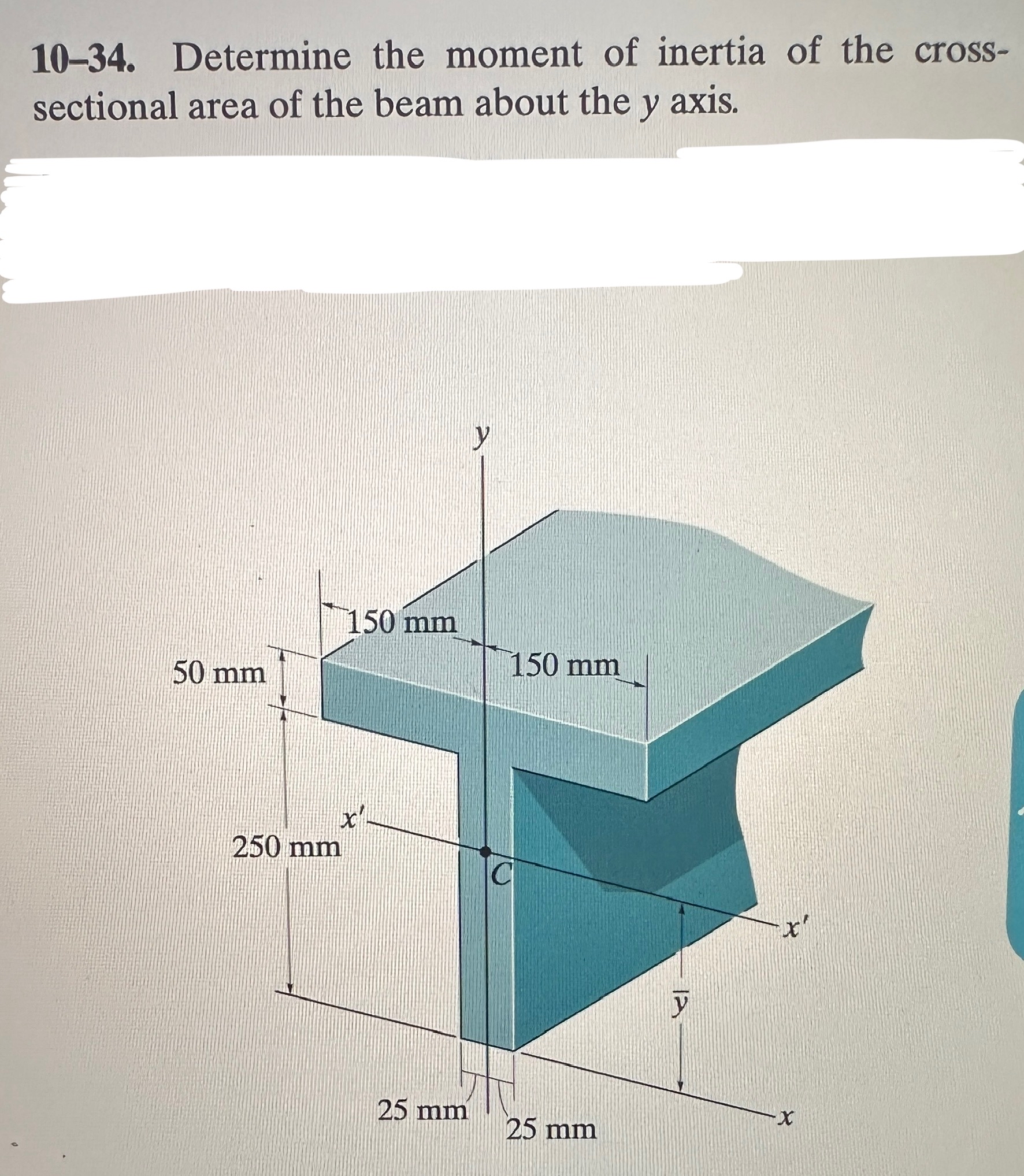 1 0 - 3 4 . Determine the moment of inertia of