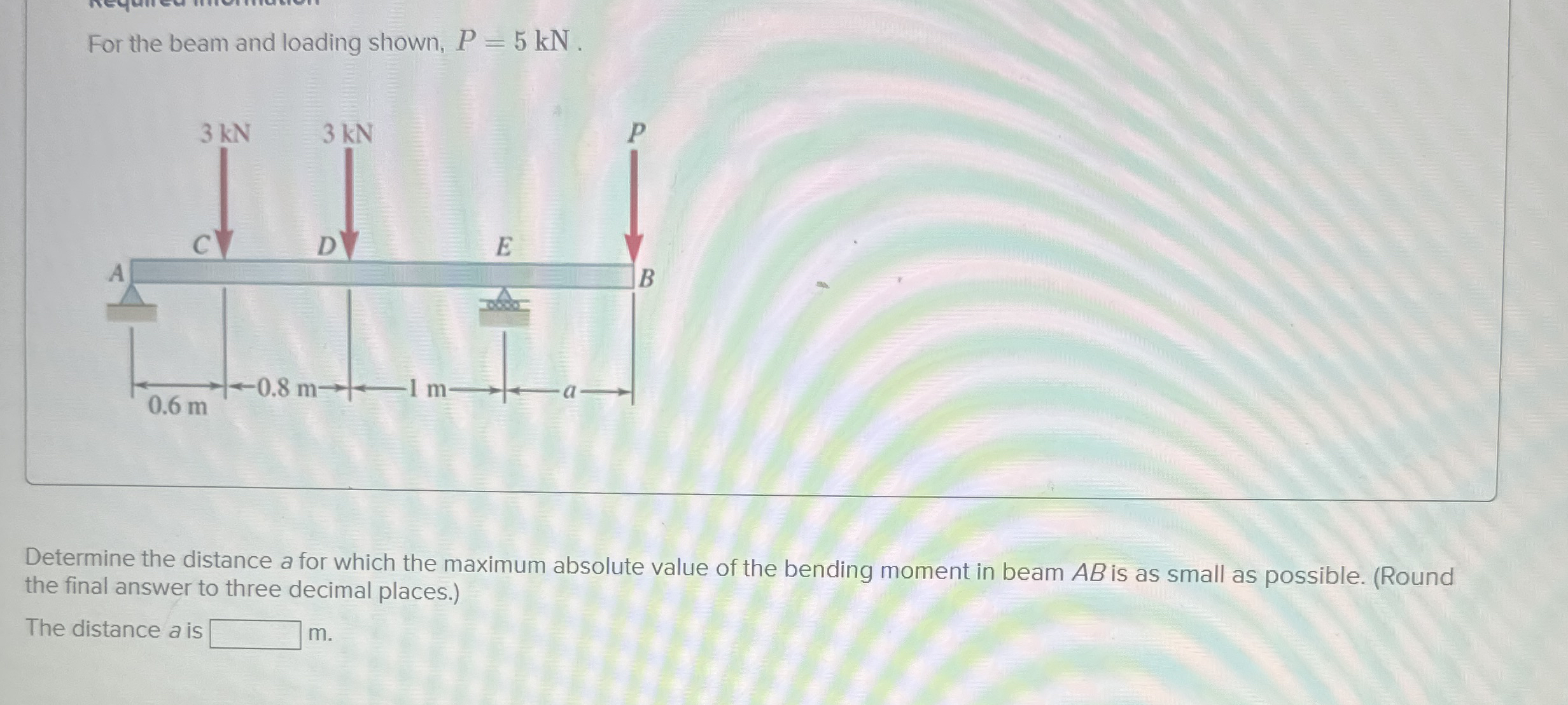 For the beam and loading shown, P = 5 k N .