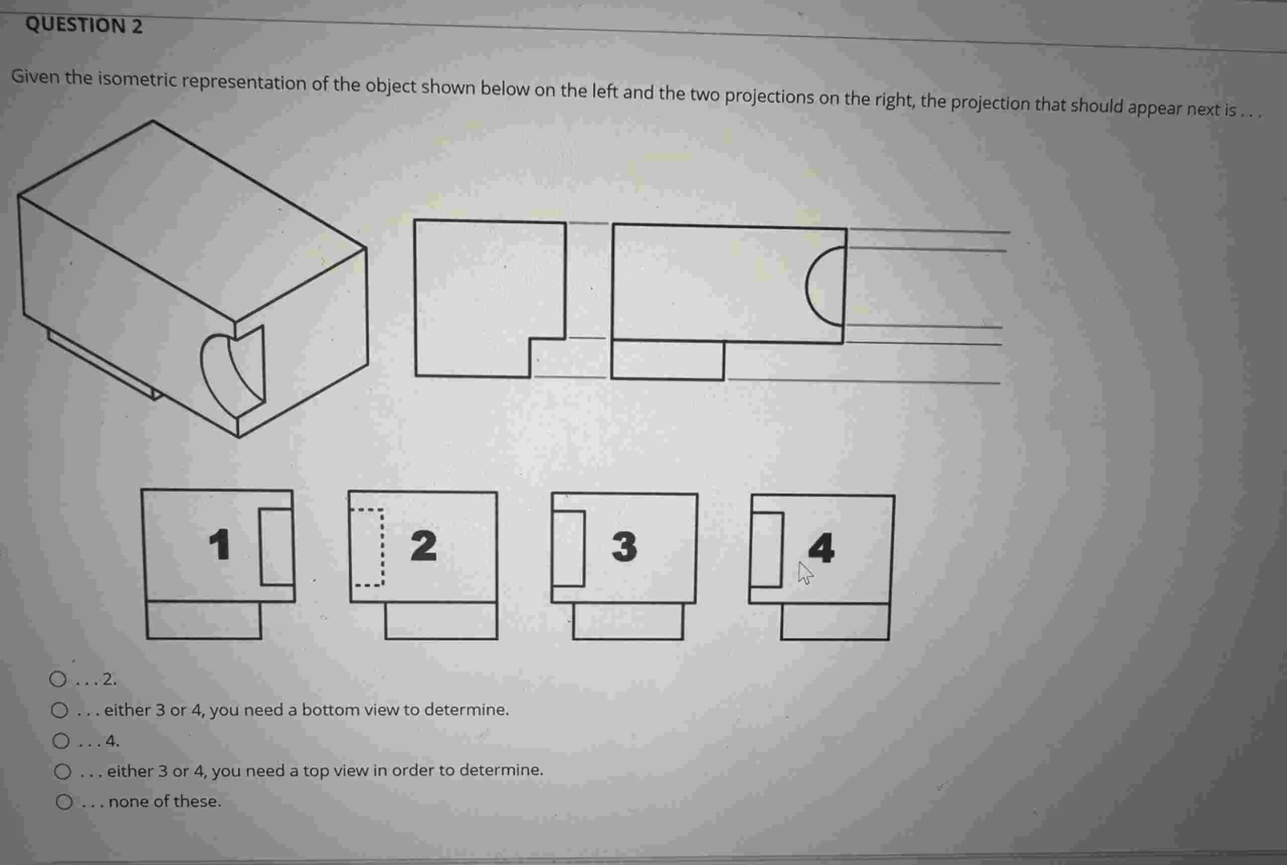 QUESTION 2 Given the isometric representation of
