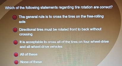 Which of the following statements regarding tire