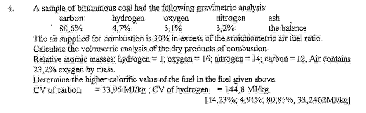 A sample of bituminous coal had the following
