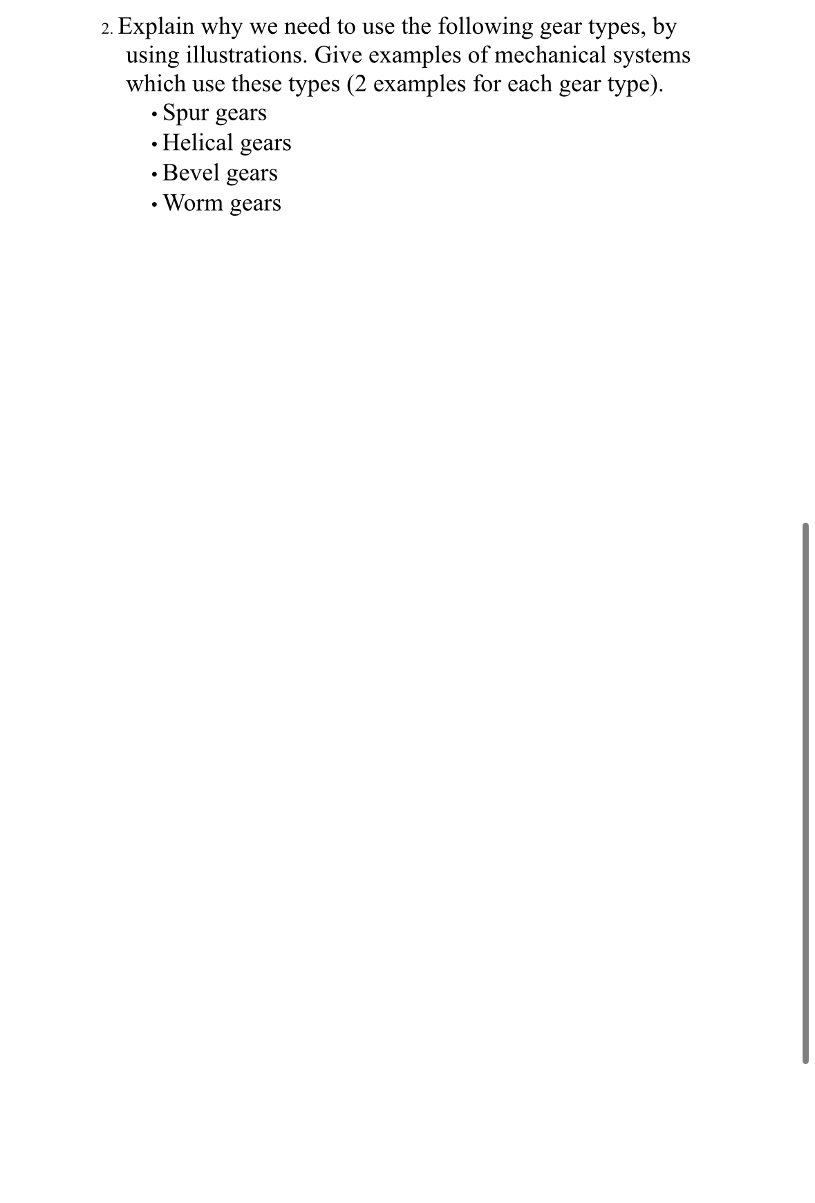 Explain why we need to use the following gear