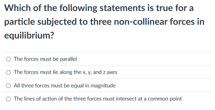 Which of the following statements is true for a