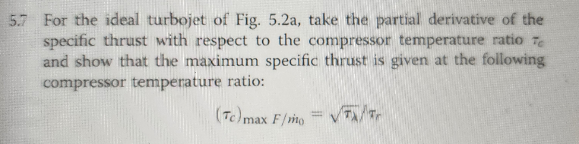 5 . 7 For the ideal turbojet of Fig. 5 . 2 a ,