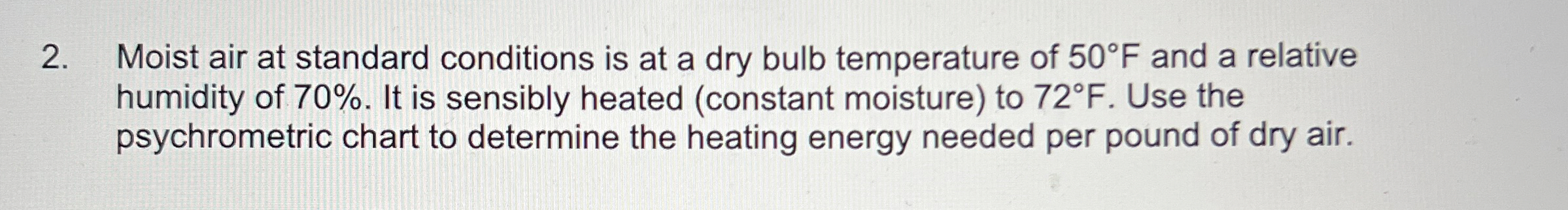 Moist air at standard conditions is at a dry bulb
