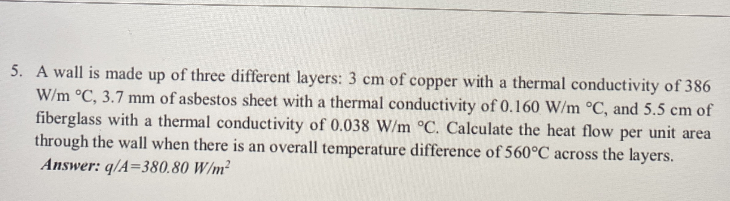 A wall is made up of three different layers: 3 cm