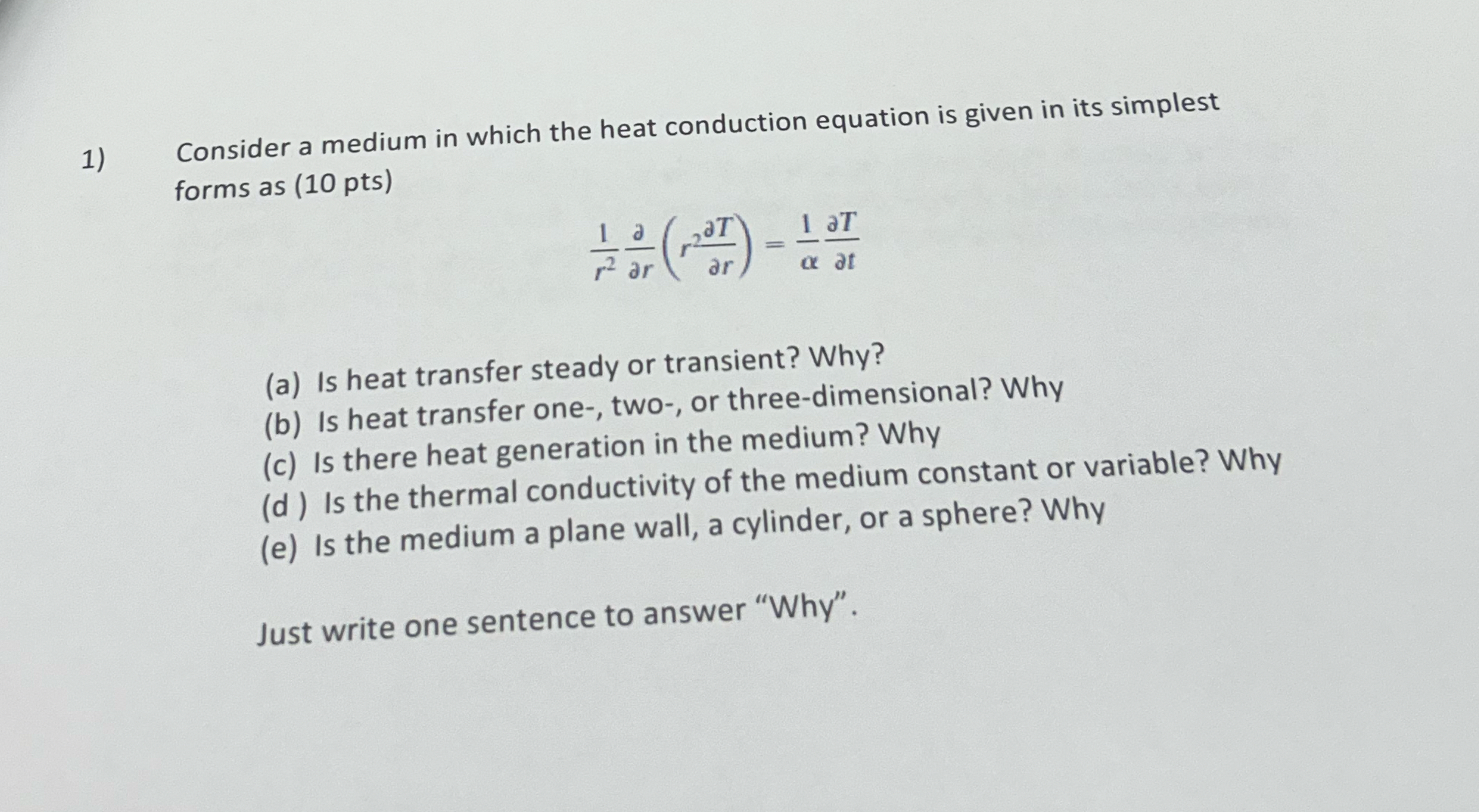 Consider a medium in which the heat conduction