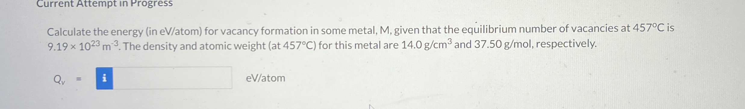 Current Attempt in Progress Calculate the energy