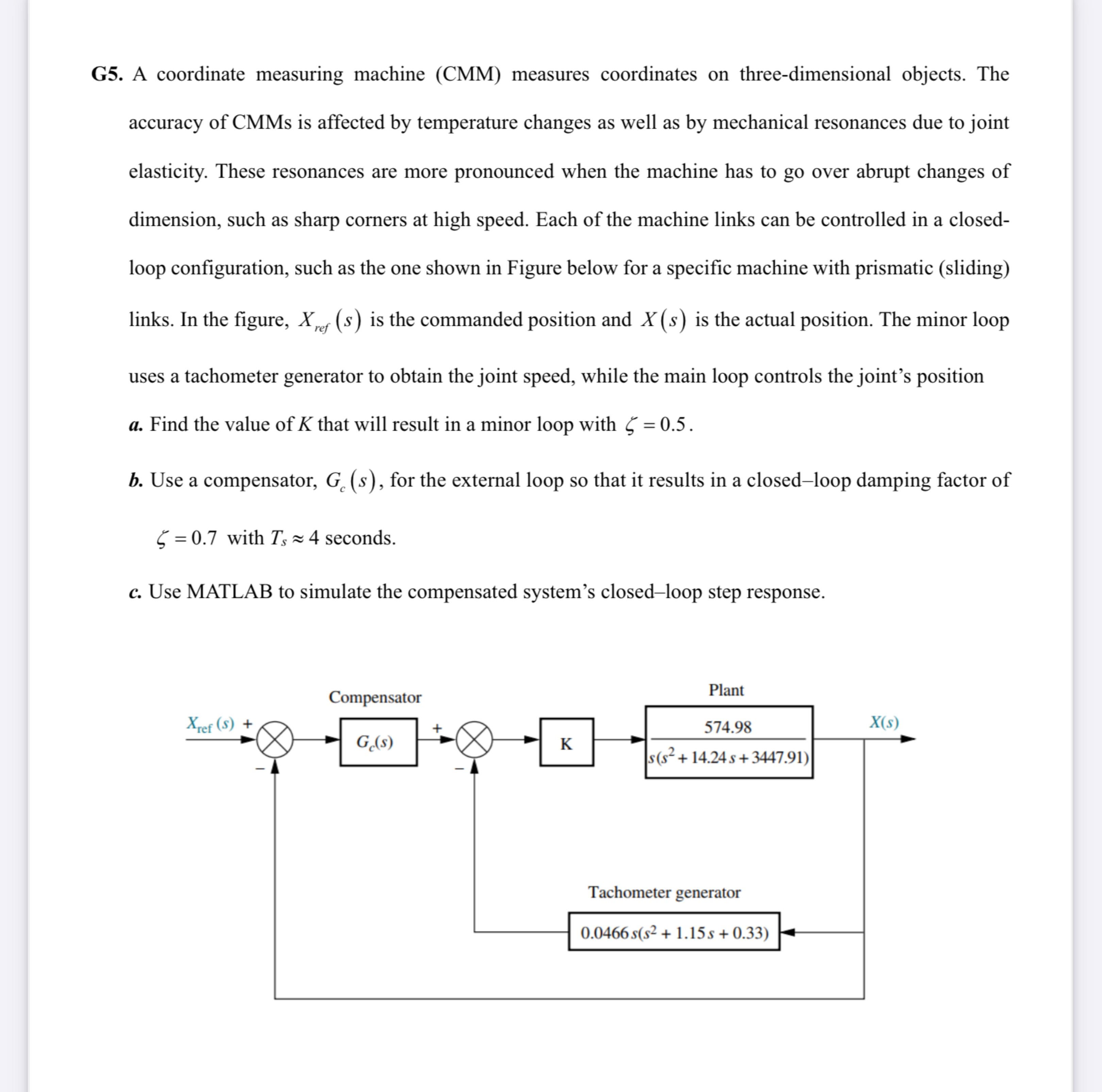 G 5 . A coordinate measuring machine ( CMM )