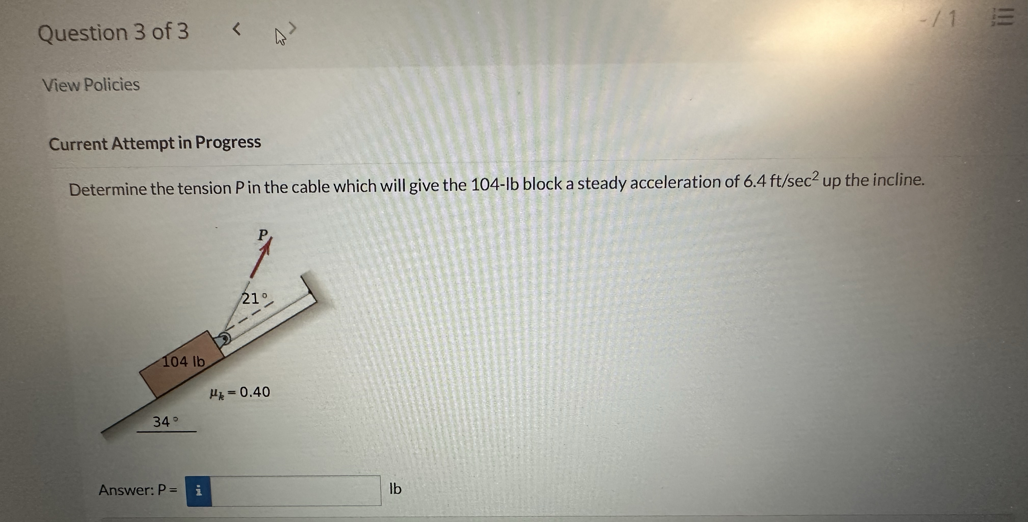 Question 3 of 3 View Policies Current Attempt in