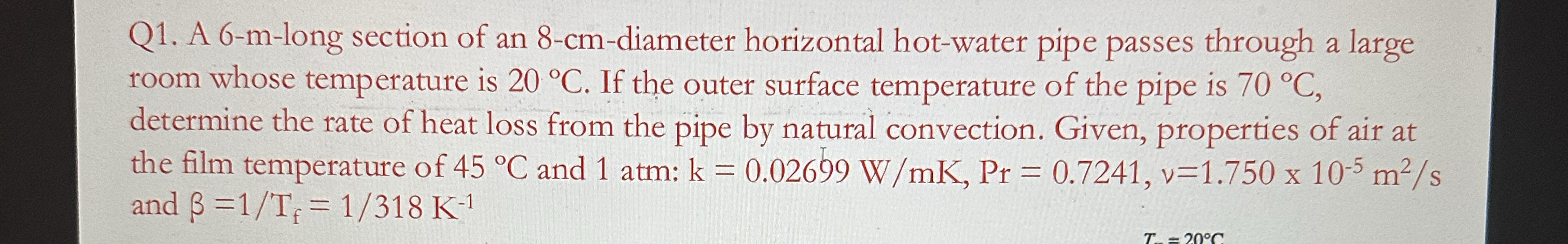 Q 1 . A 6 - m - long section of an 8 - cm -