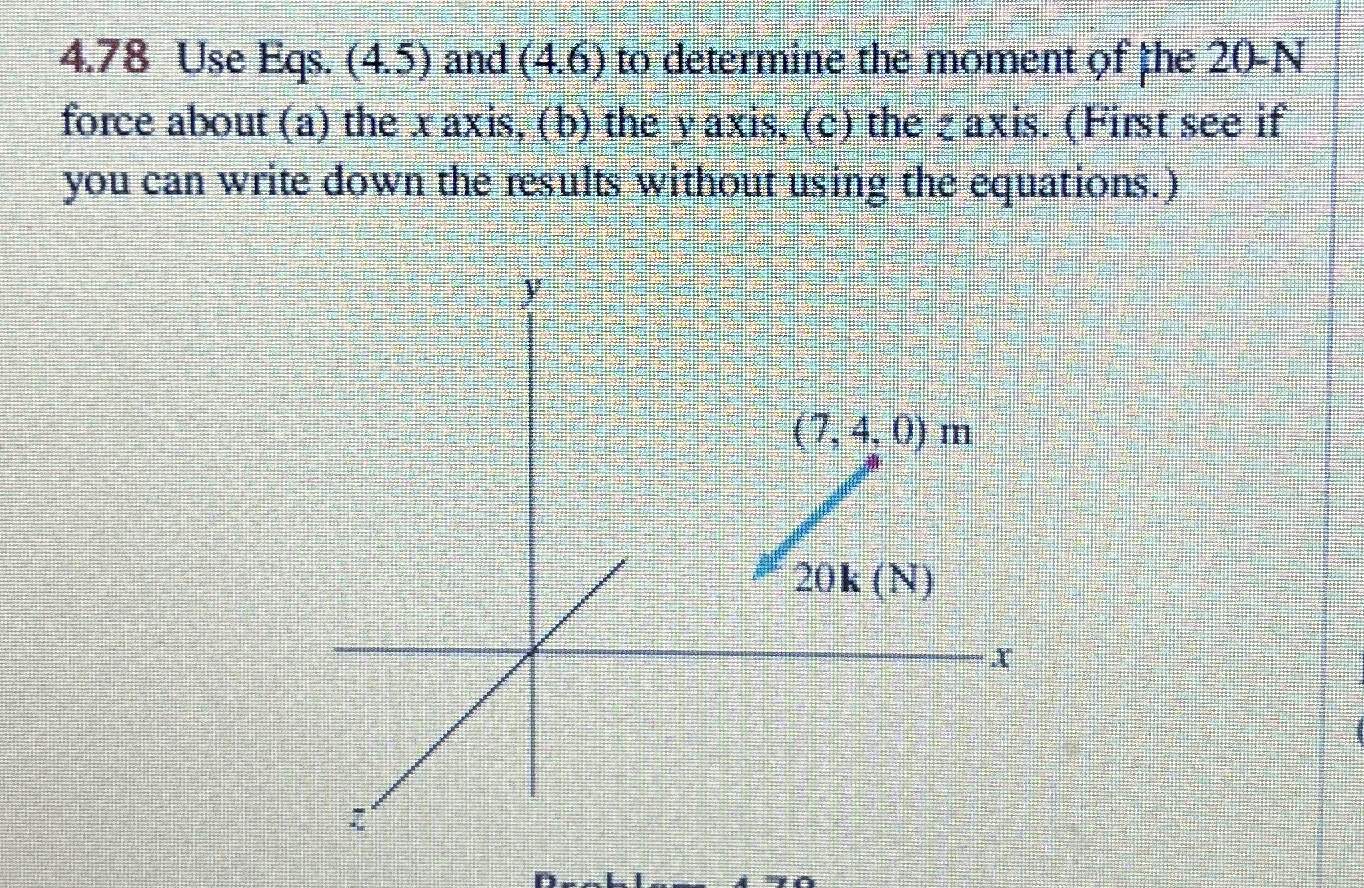 4 . 7 8 Use Eqs. ( 4 . 5 ) and ( 4 . 6 ) to