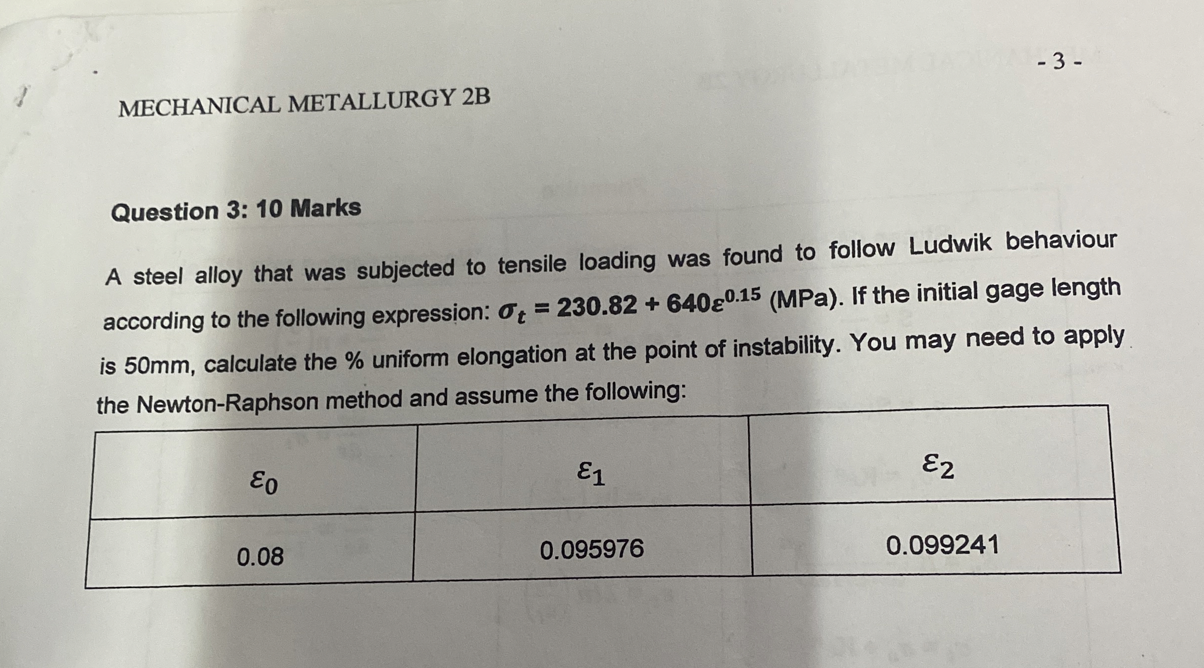 - 3 - MECHANICAL METALLURGY 2 B Question 3 : 1 0