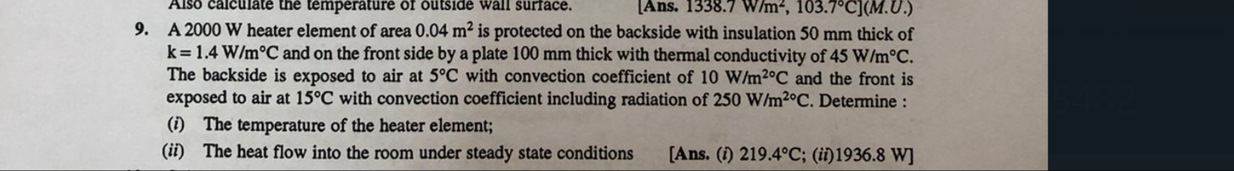 A 2 0 0 0 W heater element of area 0 . 0 4 m 2 is