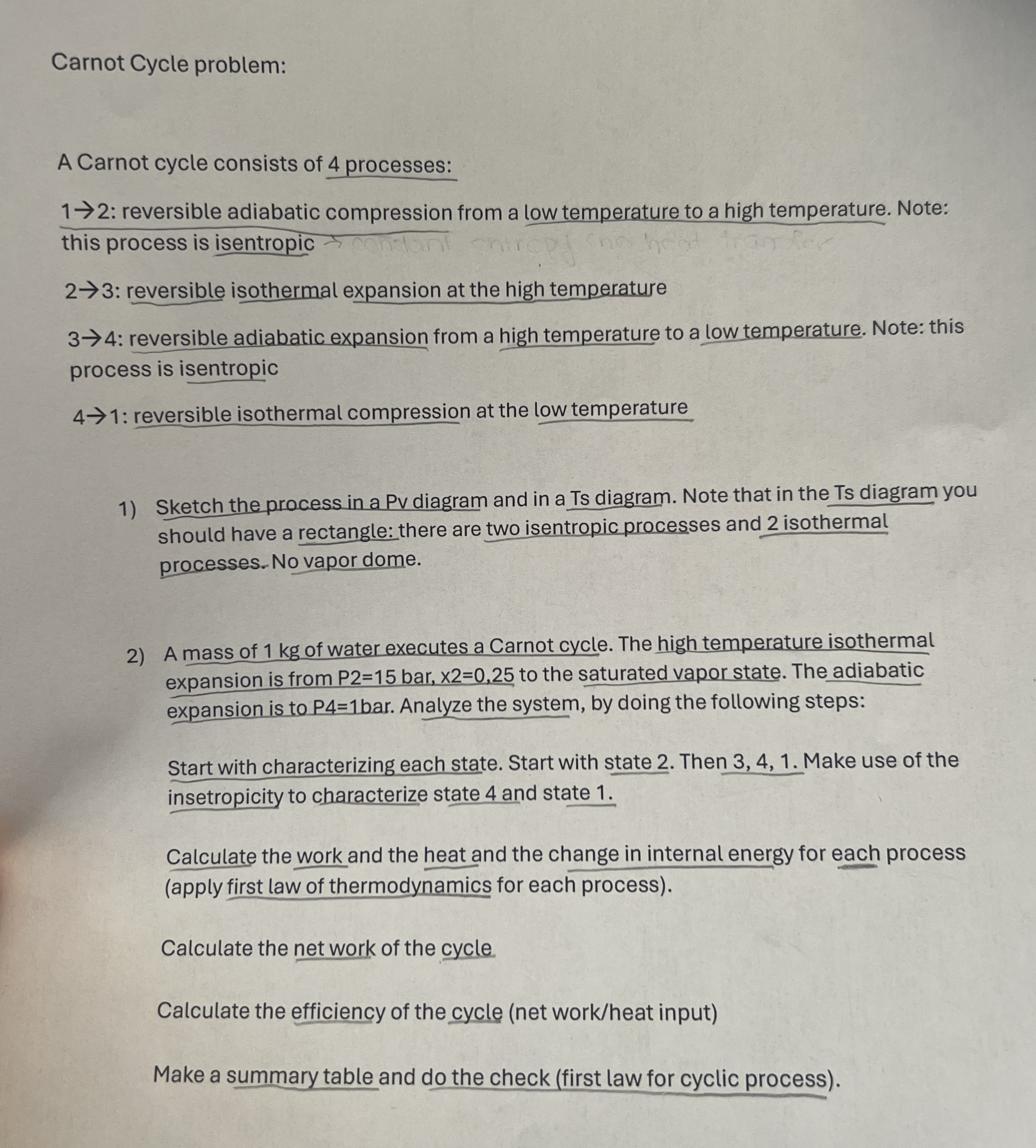 Carnot Cycle problem: A Carnot cycle consists of