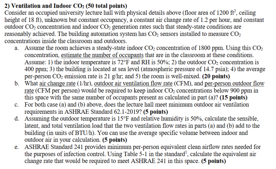 Please answer all parts 2 ) Ventilation and
