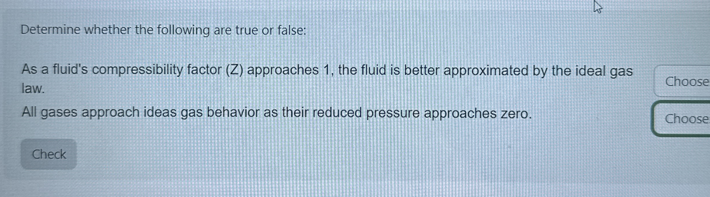 Determine whether the following are true or