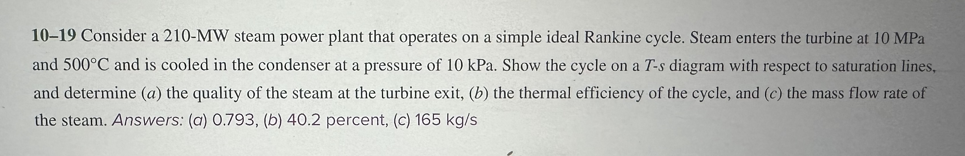 1 0 - 1 9 Consider a 2 1 0 - MW steam power plant