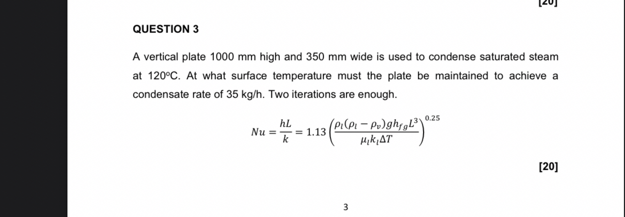 QUESTION 3 A vertical plate 1 0 0 0 mm high and 3