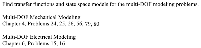 Find transfer functions and state space models