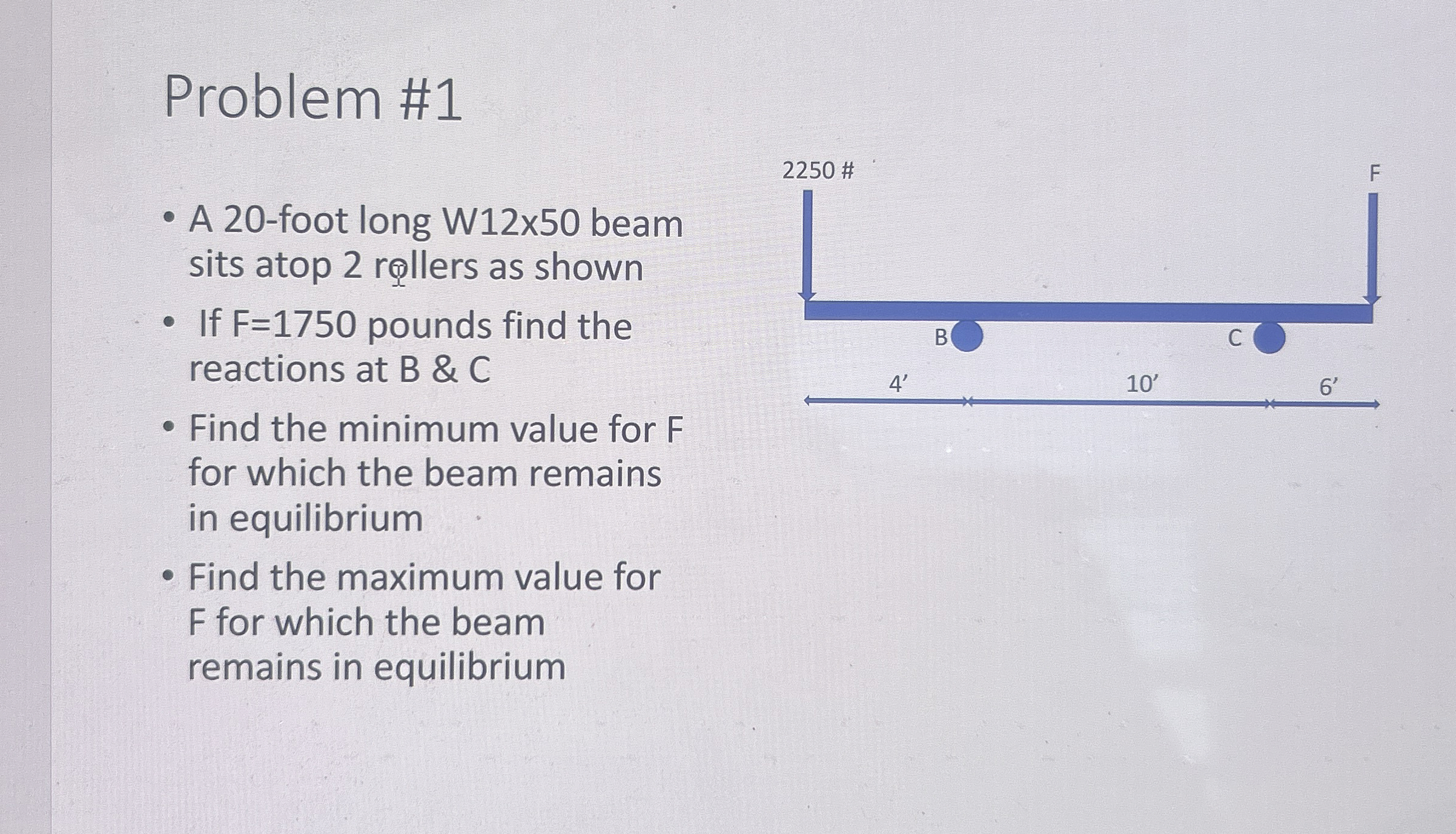 Problem # 1 A 2 0 - foot long W 1 2 x 5 0 beam
