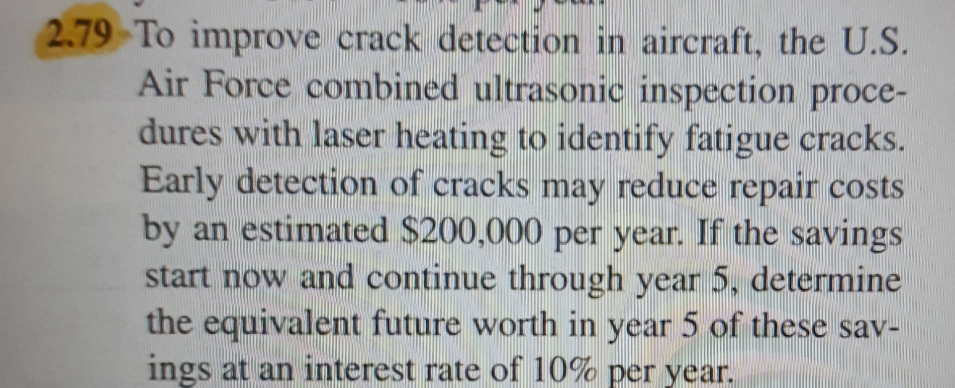 2 . 7 9 - To improve crack detection in aircraft,