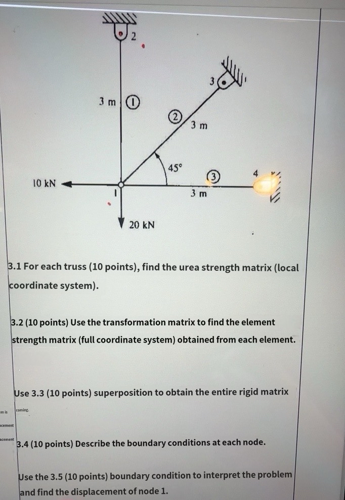 3 . 1 For each truss ( 1 0 points ) , find the