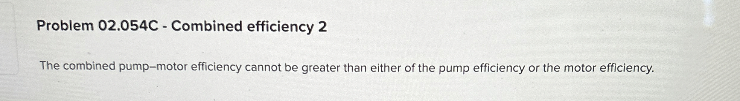 Problem 0 2 . 0 5 4 C - Combined efficiency 2 The