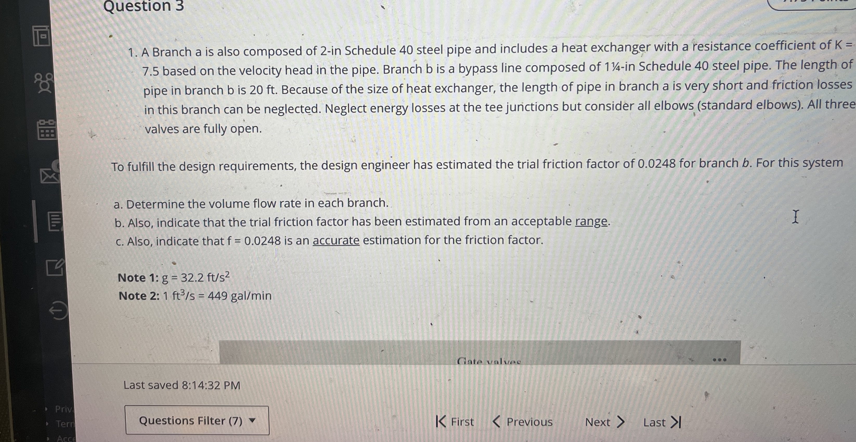 Question 3 A Branch a is also composed of 2 - in